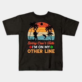 Sorry Can't Talk I'm On My Other Line Kids T-Shirt